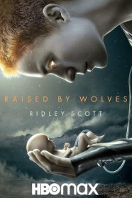 Raised by Wolves