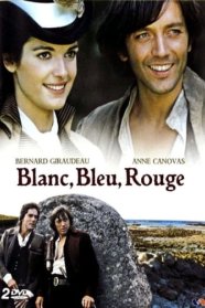 Blanc, Bleu, Rouge